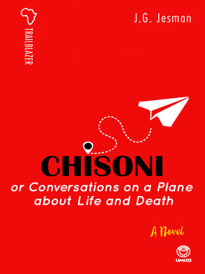 cover image of Chisoni, or Conversations on a Plane about Life and Death